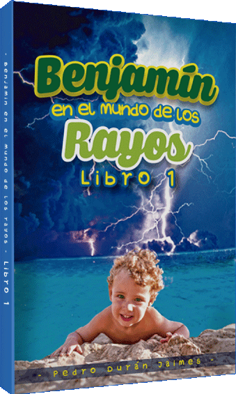 Benjamín en el mundo de los rayos